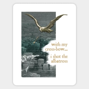 I Shot The Albatross - The Ancient Mariner Magnet